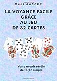 Image de la voyance facile avec le jeu de 32 cartes