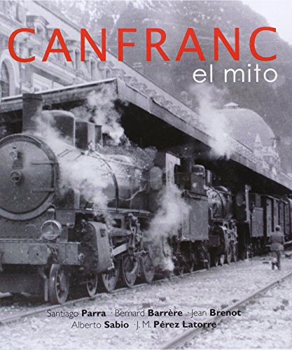 Download Canfranc - El Mito Download Canfranc - El Mito