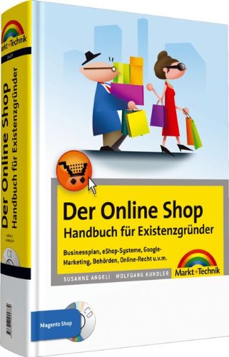 Der Online-Shop - Handbuch für Existenzgründer