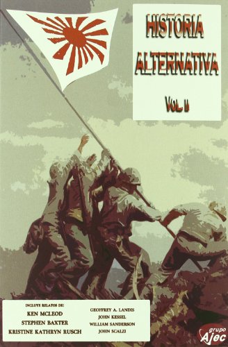 Historia Alternativa Ii