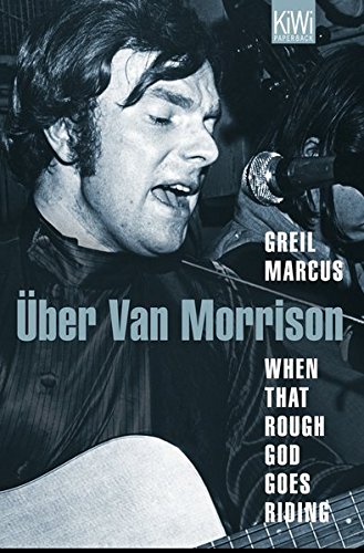 Download When That Rough God Goes Riding. Über Van Morrison Download When That Rough God Goes Riding. Über Van Morrison