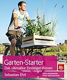 Image de Garten-Starter: Das ultimative Einsteiger-Wissen (BLV)