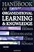 Handbook of Organizational Learning and Knowledge by