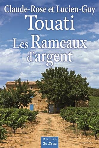couverture de : Les rameaux d'argent