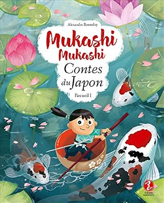 ISSEKINICHO Mukashi Mukashi - Contes du Japon - Recueil 1