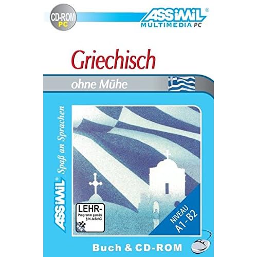 [PDF] ASSiMiL Selbstlernkurs für Deutsche: Griechisch ohne Mühe. Lehrbuch mit CD-ROM KOSTENLOS HERUNTERLADEN