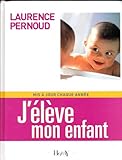 J'élève mon enfant
