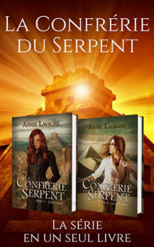 La Confrérie du Serpent : Coffret des 2 tomes par [Lavigne, Annie]