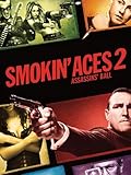  Smokin\' Aces 2: Assassins\' Ball (unrated)