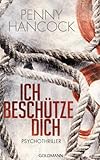 Ich beschütze dich: Psychothriller bei Amazon kaufen