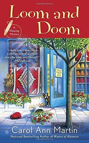 Loom and Doom (A Weaving Mystery Book 4)