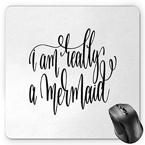 Preisvergleich Produktbild HYYCLS I'm Mermaid Mauspads, Positive Motivational Slogan with Fantastical Themes Inscription Inspiration, Standard Size Rectangle Non-Slip Rubber Mousepad, Black White