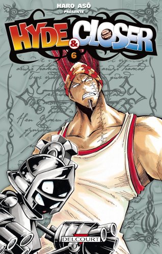 Hyde & Closer — Tome 6