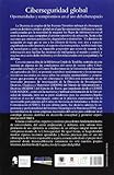 Image de Ciberseguridad global: Oportunidades y compromisos en el uso del ciberespacio.
