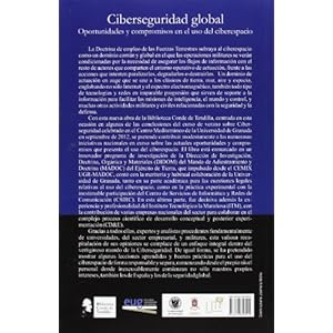 Ciberseguridad global: Oportunidades y compromisos en el uso del ciberespacio.