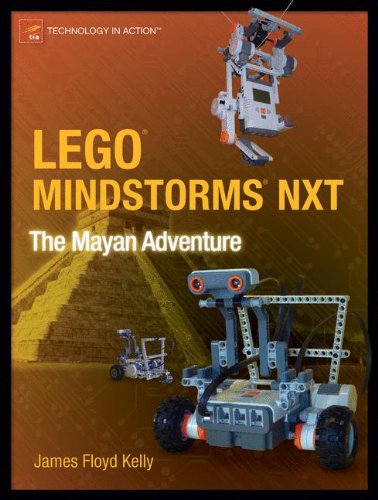 Download LEGO MINDSTORMS NXT: The Mayan Adventure (Technology in Action)