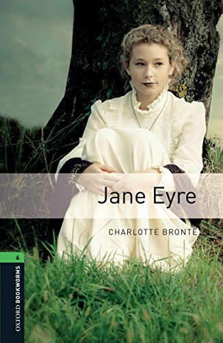 Jane Eyre Level 6 Oxford Bookworms Library (English Edition)