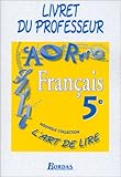 Image de L'Art de lire, 5e. Livre de maître