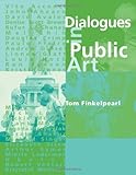 Dialogues in Public Art by