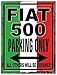 Produktbild The Original Metal Signs Blechschild FIAT 500 Parking - FA0528