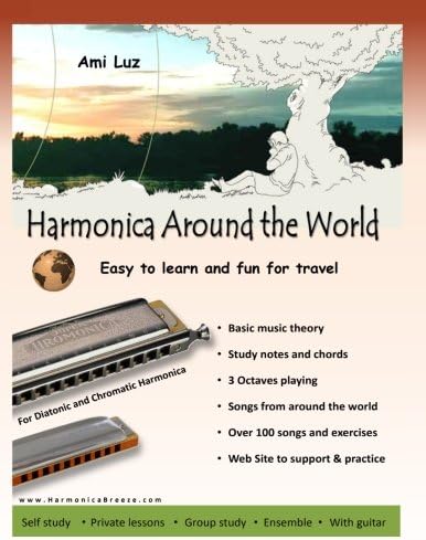 Harmonica Around the World: Easy to learn and fun for travel