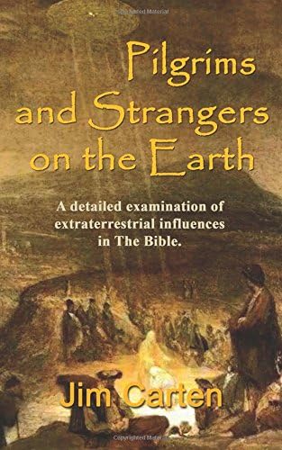 Pilgrims and Strangers on the Earth