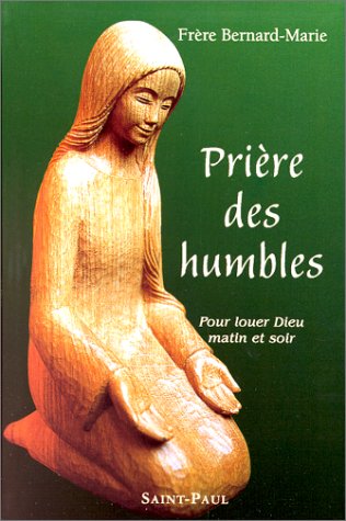 Prière des humbles Prière des humbles