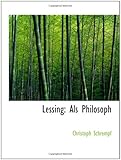  Lessing: Als Philosoph