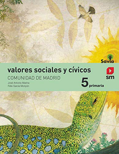 Valores sociales y cívicos 5 Primaria Savia Madrid
