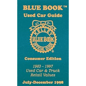 Kelley Blue Book Used Car Guide: Consumer Edition : 1983-1997