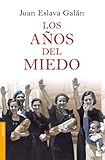  Los años del miedo (Divulgación)