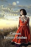 Image de Two Moon Princess (English Edition)