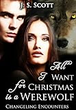 Cover zum Buch All I Want for Christmas Is a Werewolf
