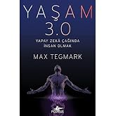 Yaşam 3.0: Yapay Zeka &Ccedil;ağında İnsan Olmak