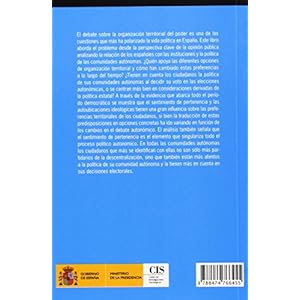 Estado de las autonomías en la opinión pública:preferencias, conocimiento y voto (Monografías)