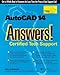 Autocad 14 Answers!: Certified Tech Support by 