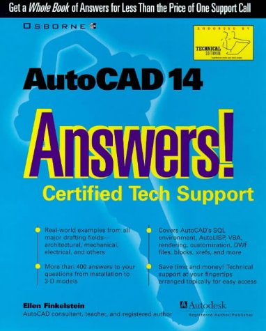 Autocad 14 Answers!: Certified Tech Support