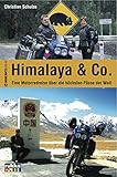 Image de Himalaya & Co.: Eine Motorradreise über die höchsten Pässe der Welt