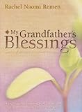 My Grandfathers Blessings: Stories of Strength, Refuge and Belonging