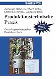 Image de Produktionstechnische Praxis - Grundlagen chemischer Betriebstechnik