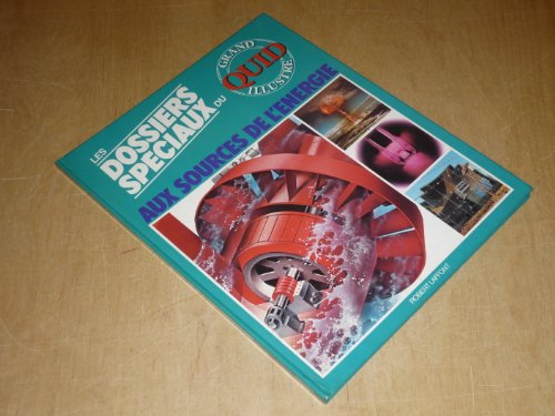 couverture de : AUX SOURCES DE L'ENERGIE