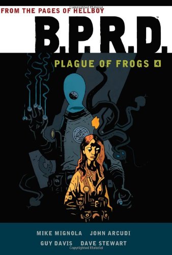 Download B.P.R.D.: Plague of Frogs Hardcover Collection Volume 4