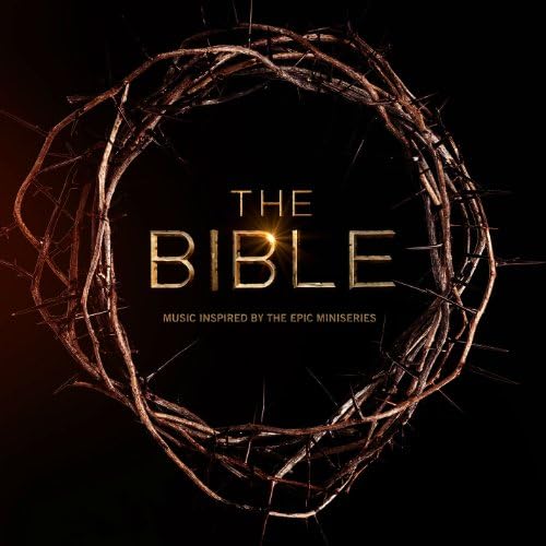 Bible: Inspired By the Epic Mini Series