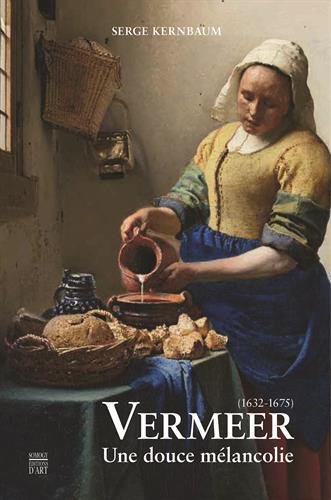Download Vermeer (1632-1675) : Une douce mélancolie Download Vermeer (1632-1675) : Une douce mélancolie