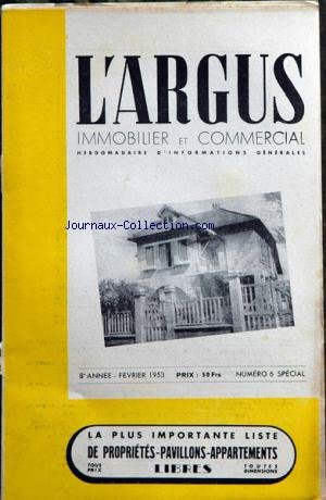 ARGUS IMMOBILIER ET COMMERCIAL (L') [No 6] du 01/02/1953 - liste des appartements et proprietes a vendre libres a paris et sa banlieue gratuit
