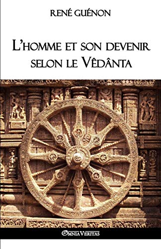 Télécharger L'Homme Et Son Devenir Selon Le Vêdânta Livre eBook France