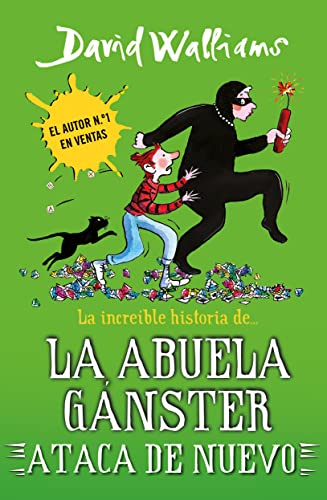 La increíble historia de la abuela gánster ataca de nuevo (Serie David Walliams) (Jóvenes lectores)