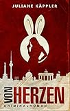 Bücher Neuerscheinungen 2022 - Von Herzen von Juliane Käppler
