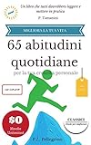 Image de 65 abitudini quotidiane per la tua crescita personale: migliora la tua vita senza sforzo,