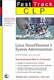 Image de Clp Fast Track: Lotus Notes/Domino 5 System Administration